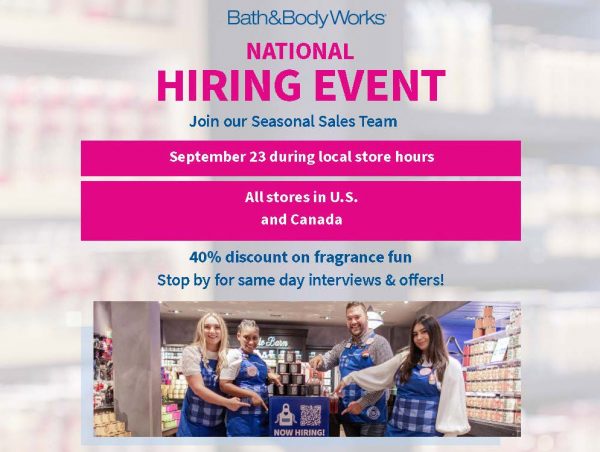 National Hiring Event National Hiring Event September 23 during local store hours at all stores in U.S. and Canada. Stop by or same day interviews and offers!